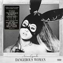 Виниловая пластинка Ariana Grande - Dangerous Woman (0602547868541)
